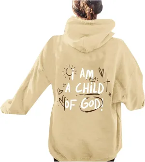 Jesus Hoodies for Women Teen Girls I AM A Child of GOD Graphic Oversized Long Sleeve Christian Sweatshirts Trendy Y2K Sweater